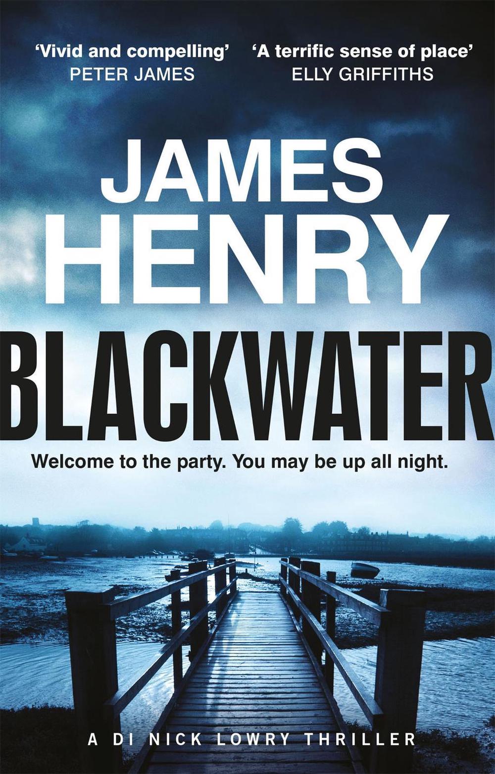 Blackwater by James Henry - ISBN: 9781780879802