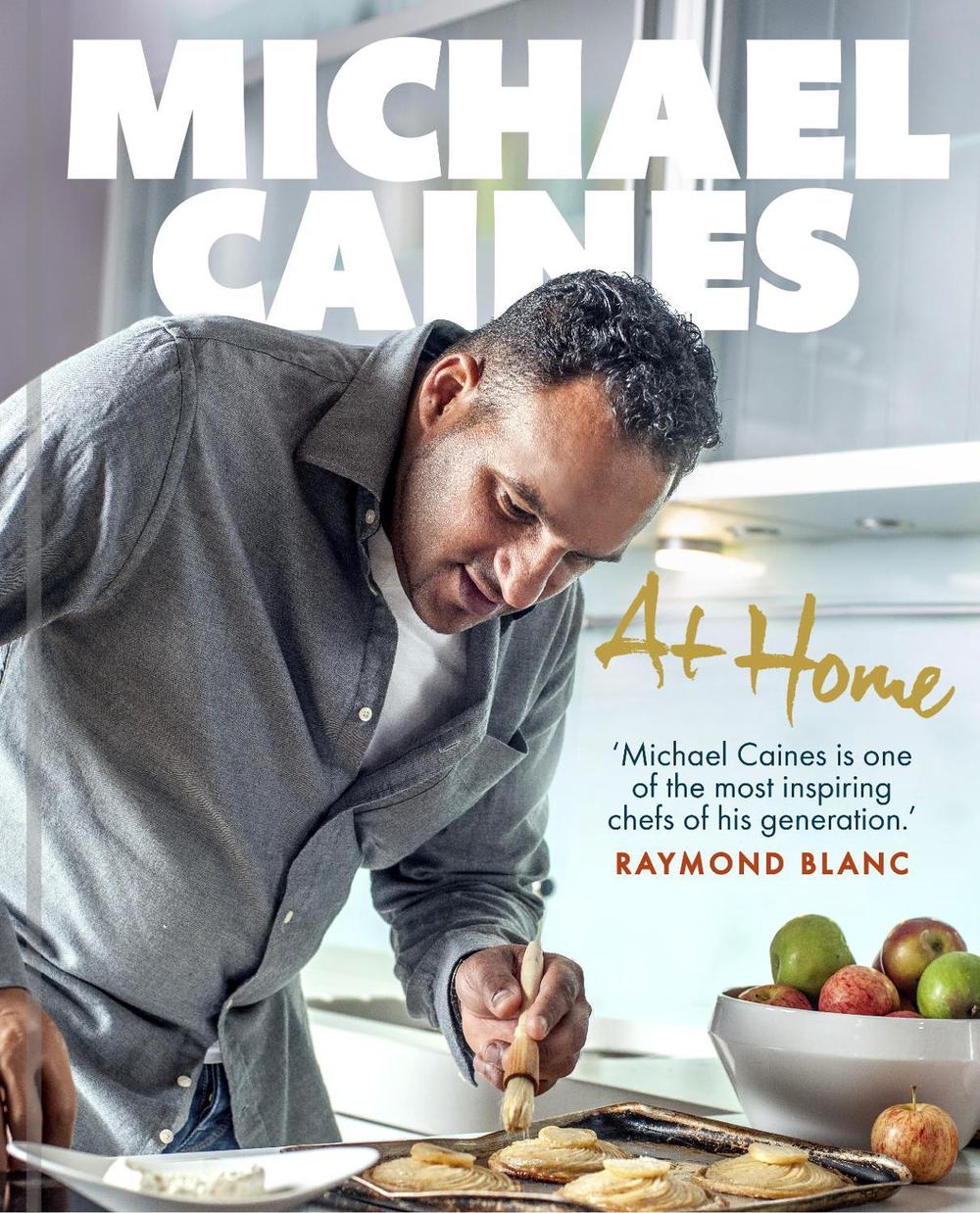 Michael Caines At Home by Michael Caines - ISBN: 9781780890999