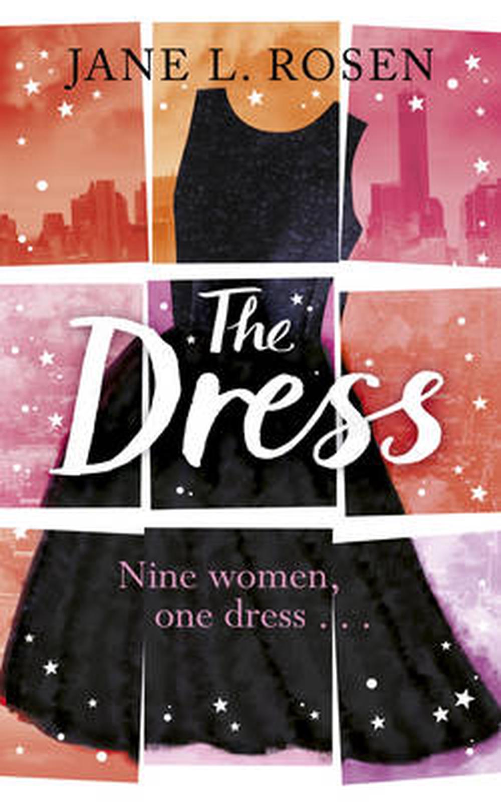 Nine Women, One Dress by Jane L. Rosen