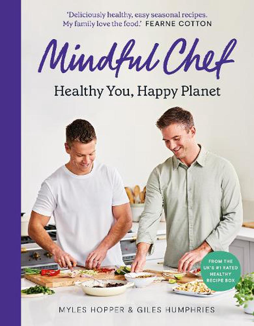 Mindful Chef by Myles Hopper, Hardcover, 9781780896700 | Buy online at ...