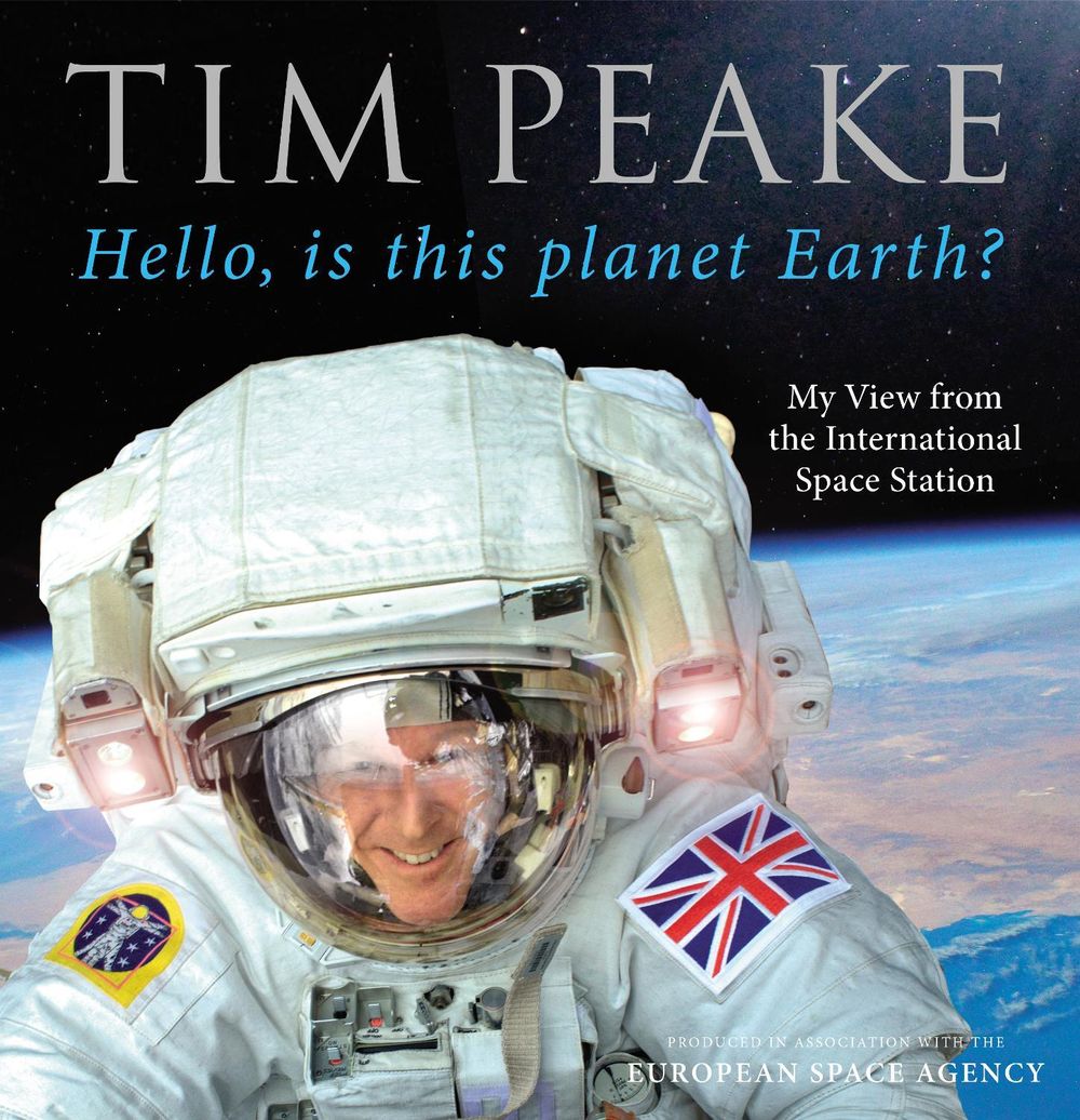 Hello, is this planet Earth? by Tim Peake - ISBN: 9781780897158