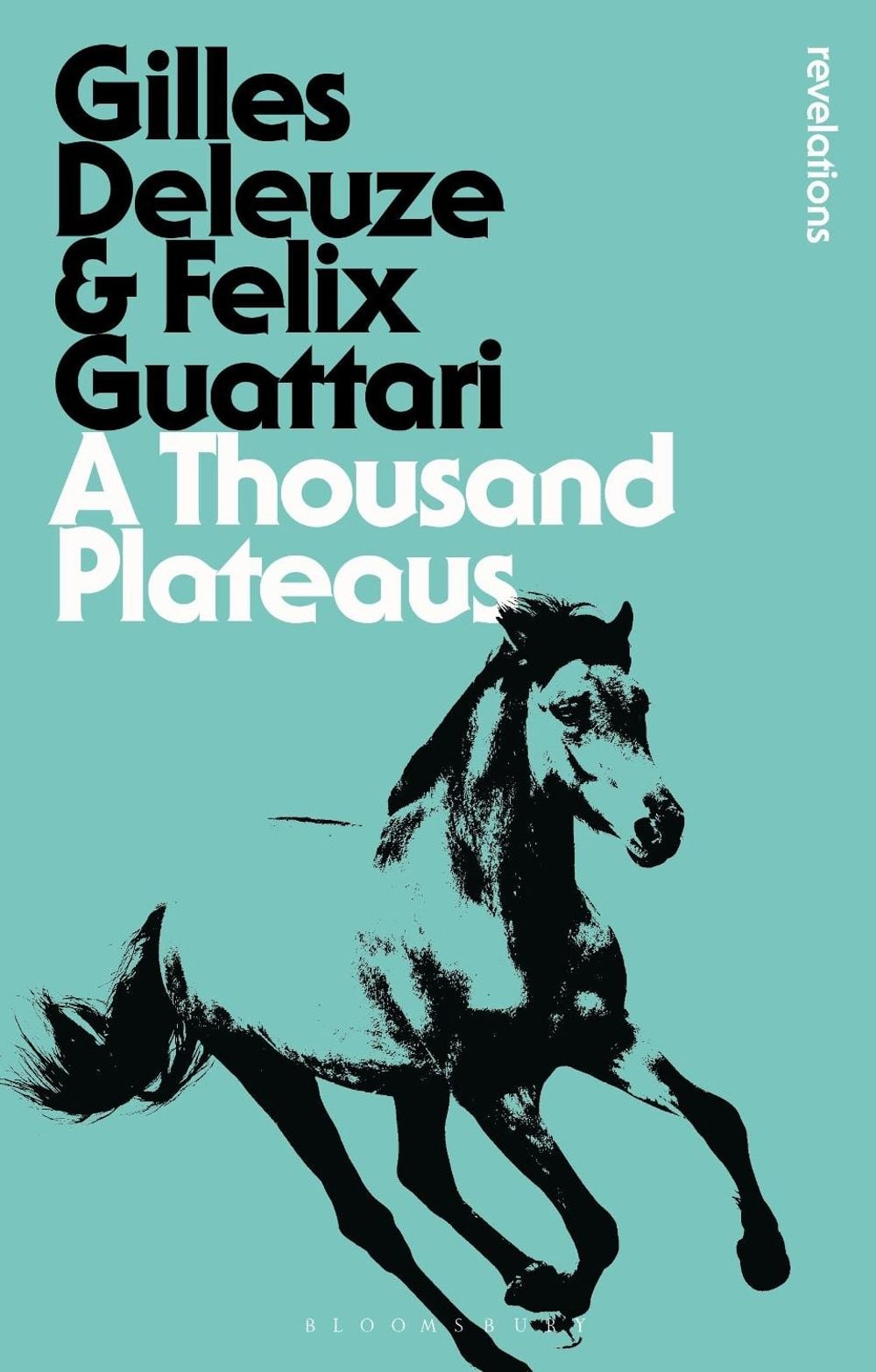 A Thousand Plateaus by Gilles Deleuze - ISBN: 9781780935379