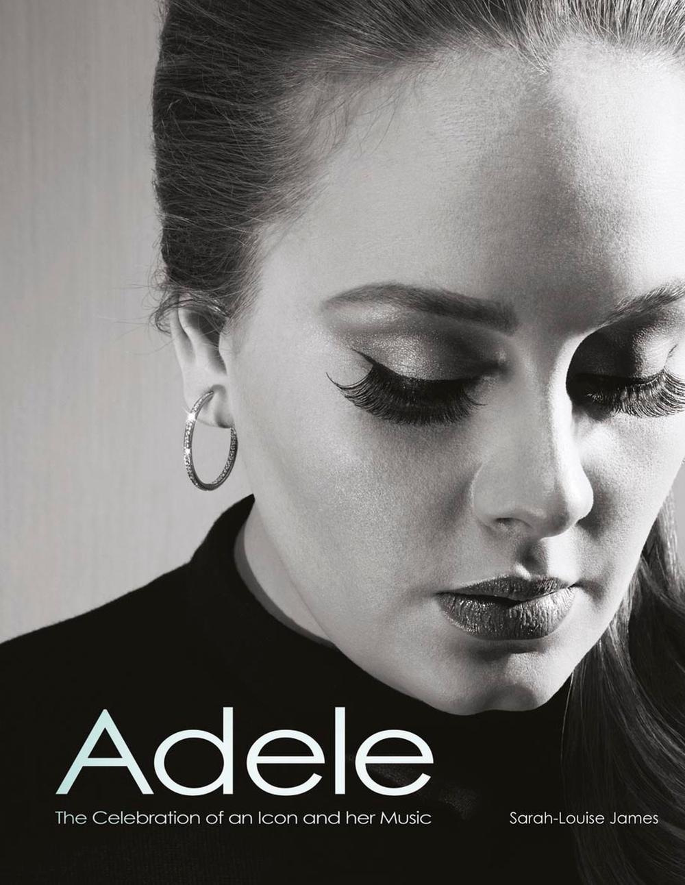 Adele by Sarah-Louise James - ISBN: 9781780971995