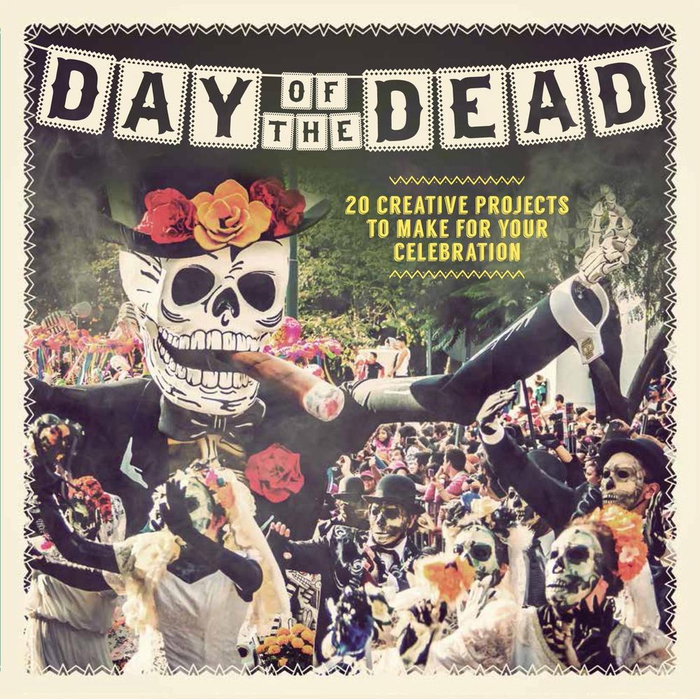 Day of the Dead by Paula Pascual - ISBN: 9781780975764