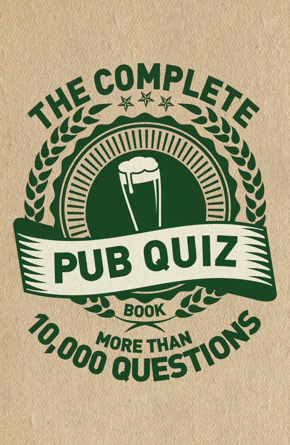 The Complete Pub Quiz Book by Roy Preston - ISBN: 9781780977225