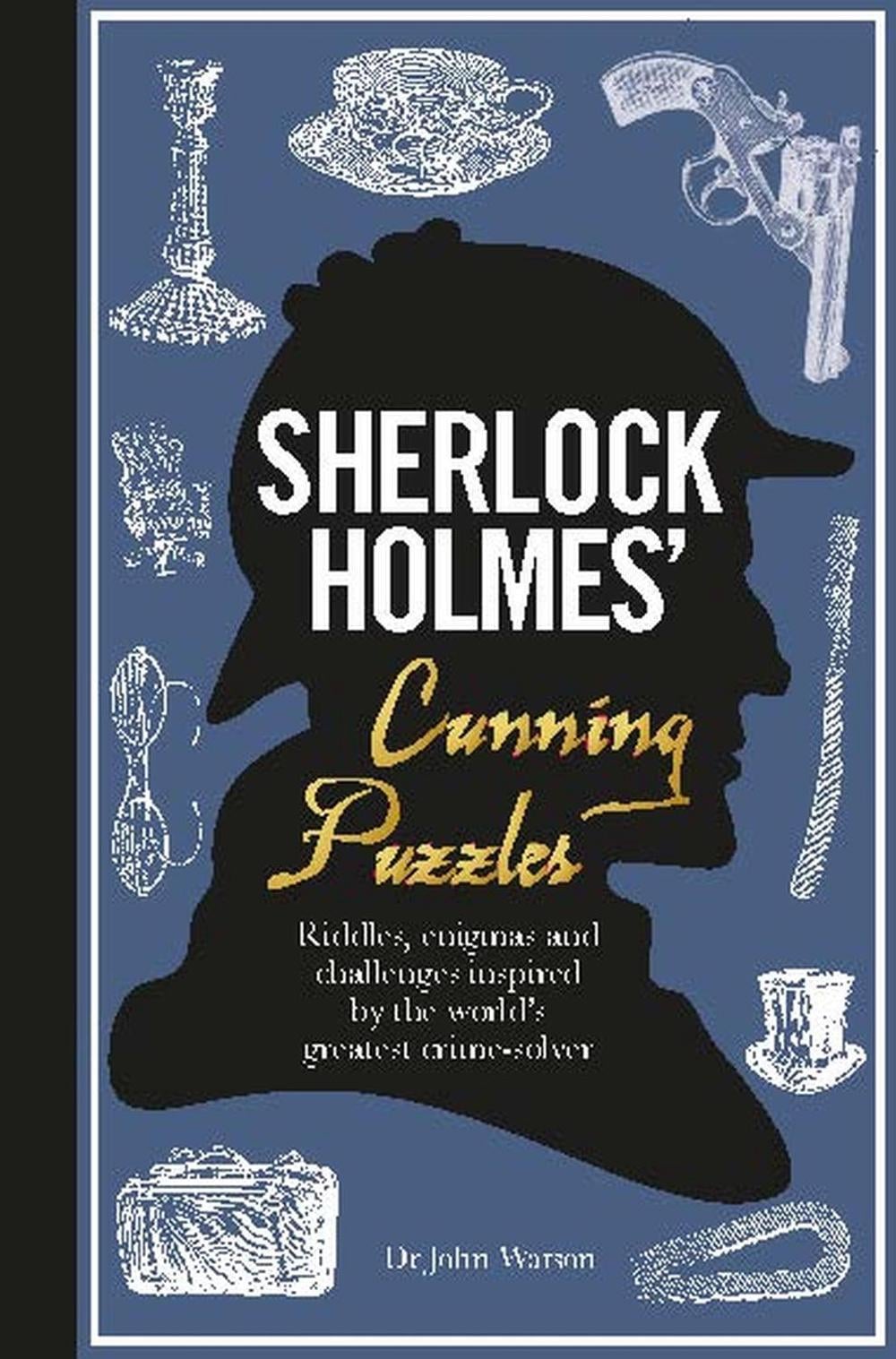 Sherlock Holmes' Cunning Puzzles by Tim Dedopulos - ISBN: 9781780979625