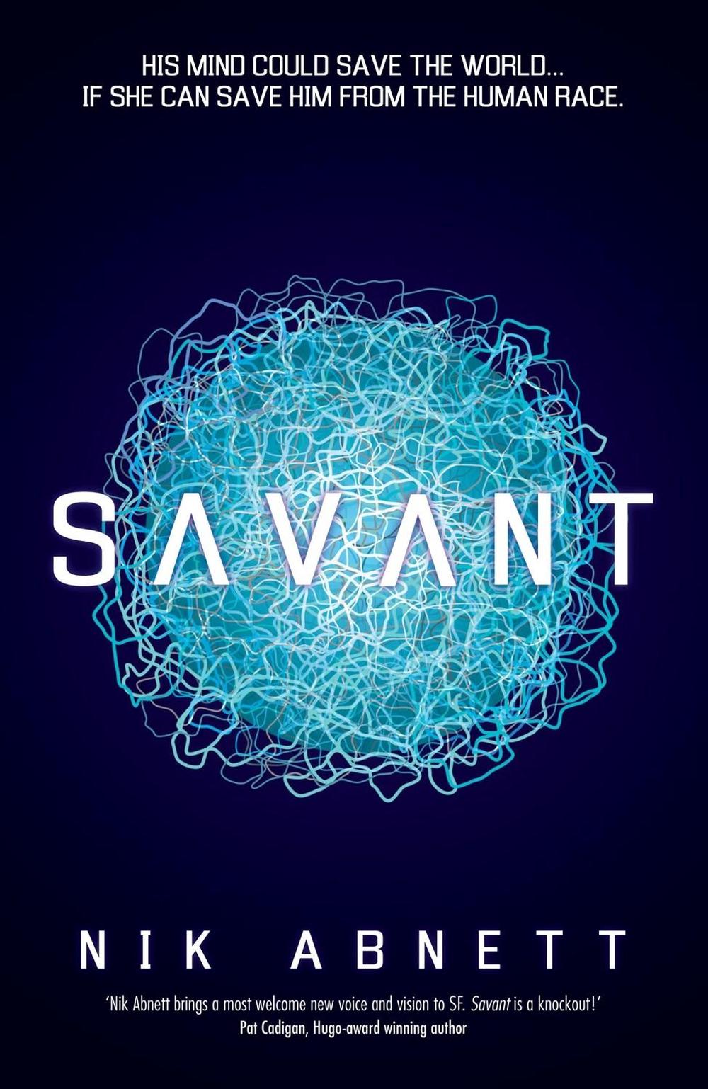 Savant by Nik Abnett - ISBN: 9781781084571