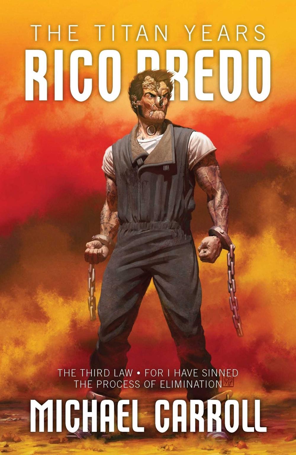 Rico Dredd: The Titan Years by Michael Carroll - ISBN: 9781781086483