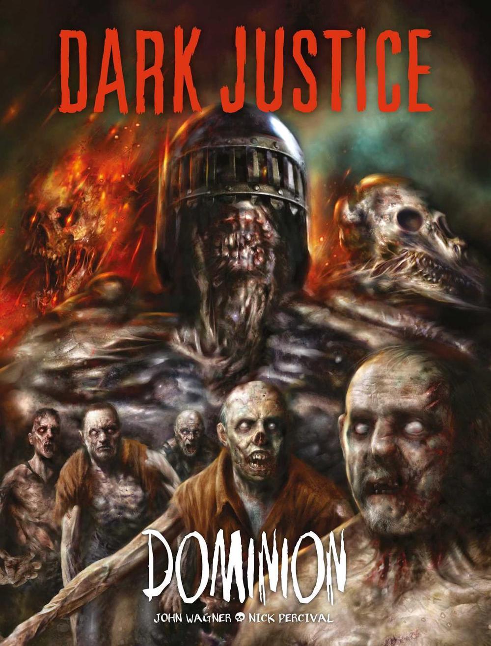 Dark Justice: Dominion by John Wagner - ISBN: 9781781086544