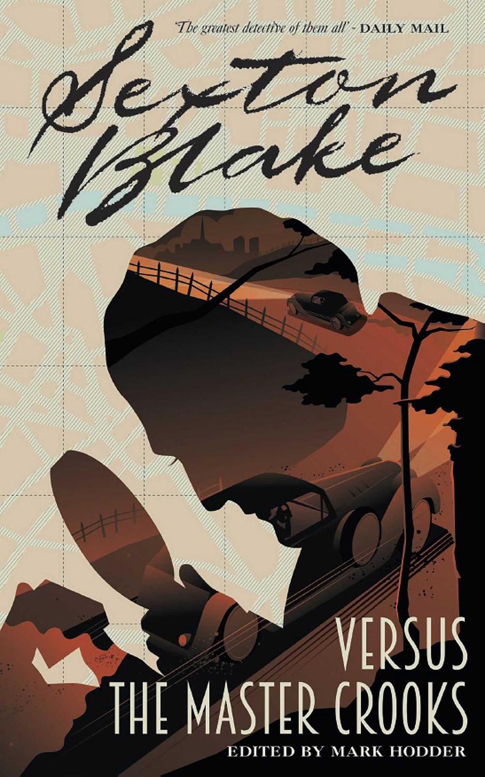 Sexton Blake versus the Master Crooks by Mark Hodder - ISBN: 9781781087893