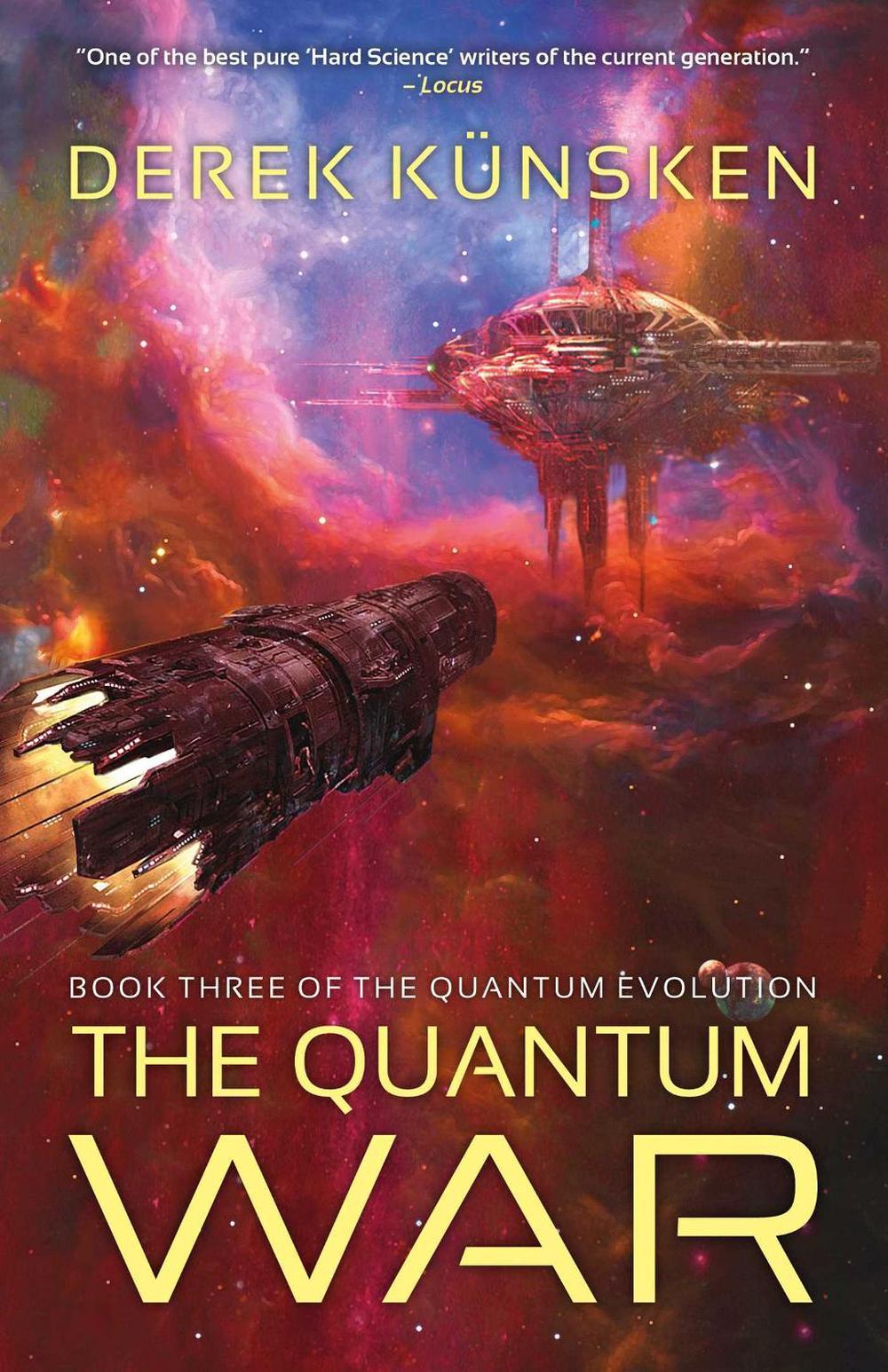 The Quantum War by Derek Künsken - ISBN: 9781781089248