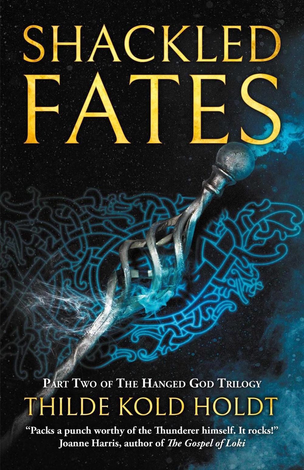 Shackled Fates by Thilde Kold Holdt - ISBN: 9781781089255