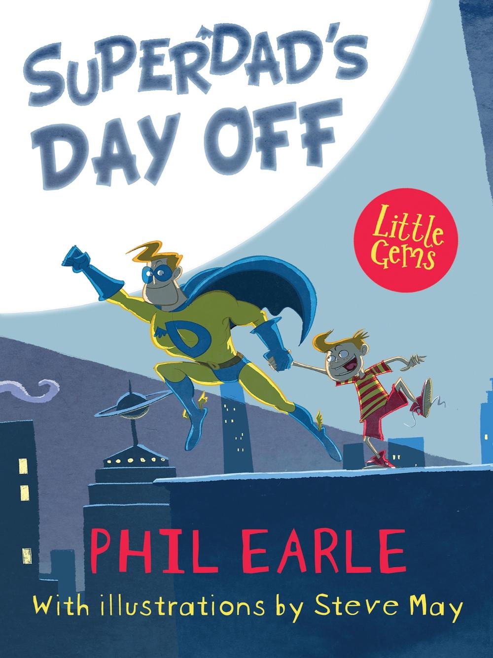 Superdad's Day Off, 9781781126844