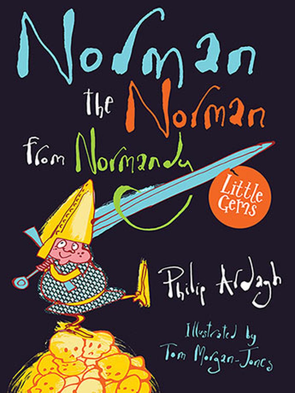 Norman the Norman from Normandy, 9781781126974