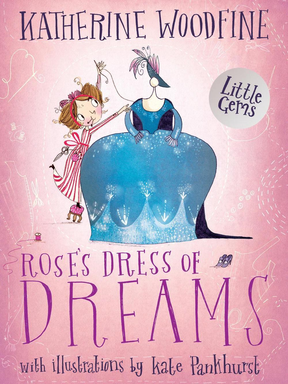 Rose's Dress of Dreams, 9781781127681