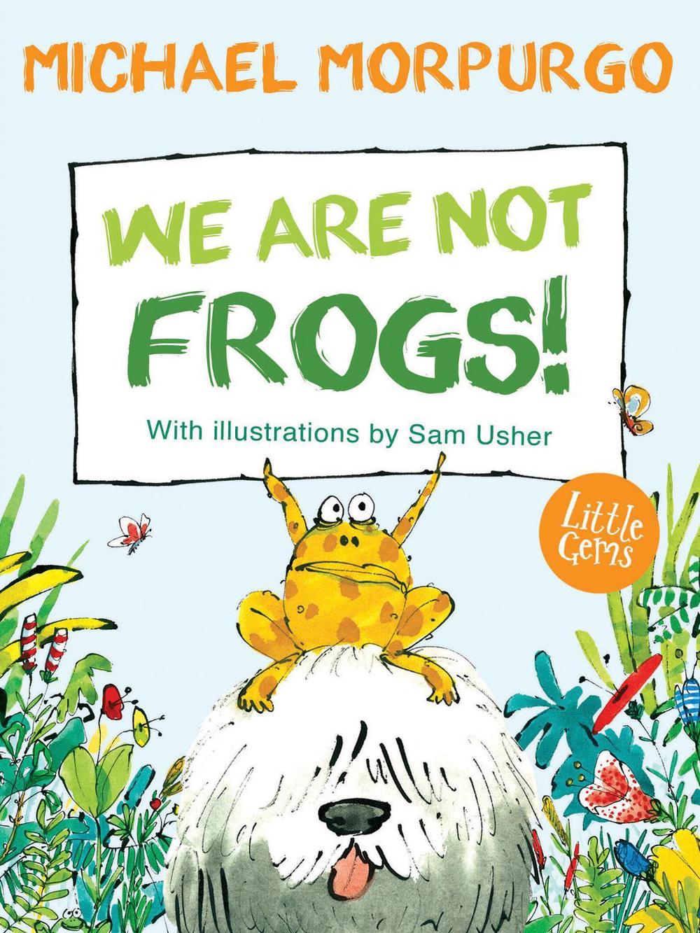 We Are Not Frogs!, 9781781127926