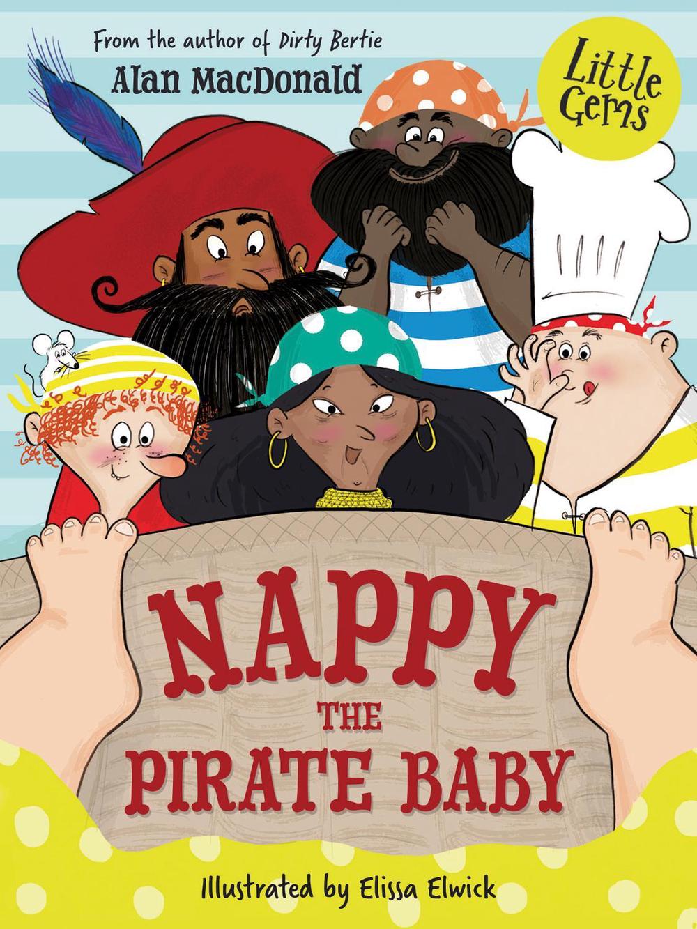 Nappy the Pirate Baby, 9781781129418