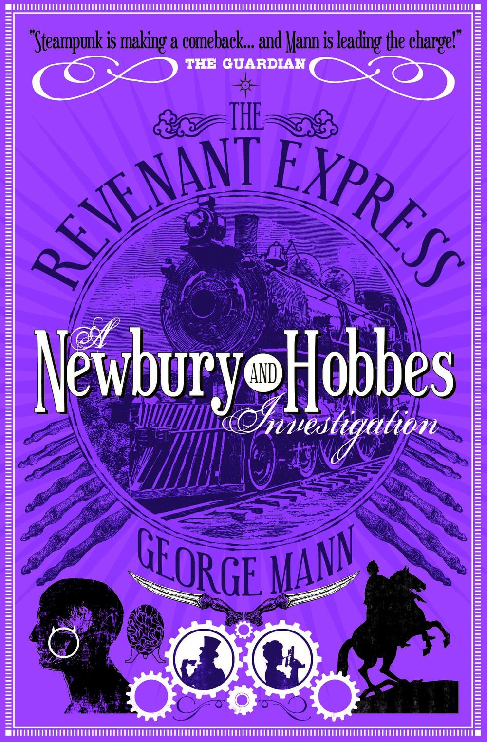 The Revenant Express: A Newbury & Hobbes Investigation by George Mann - ISBN: 9781781160060