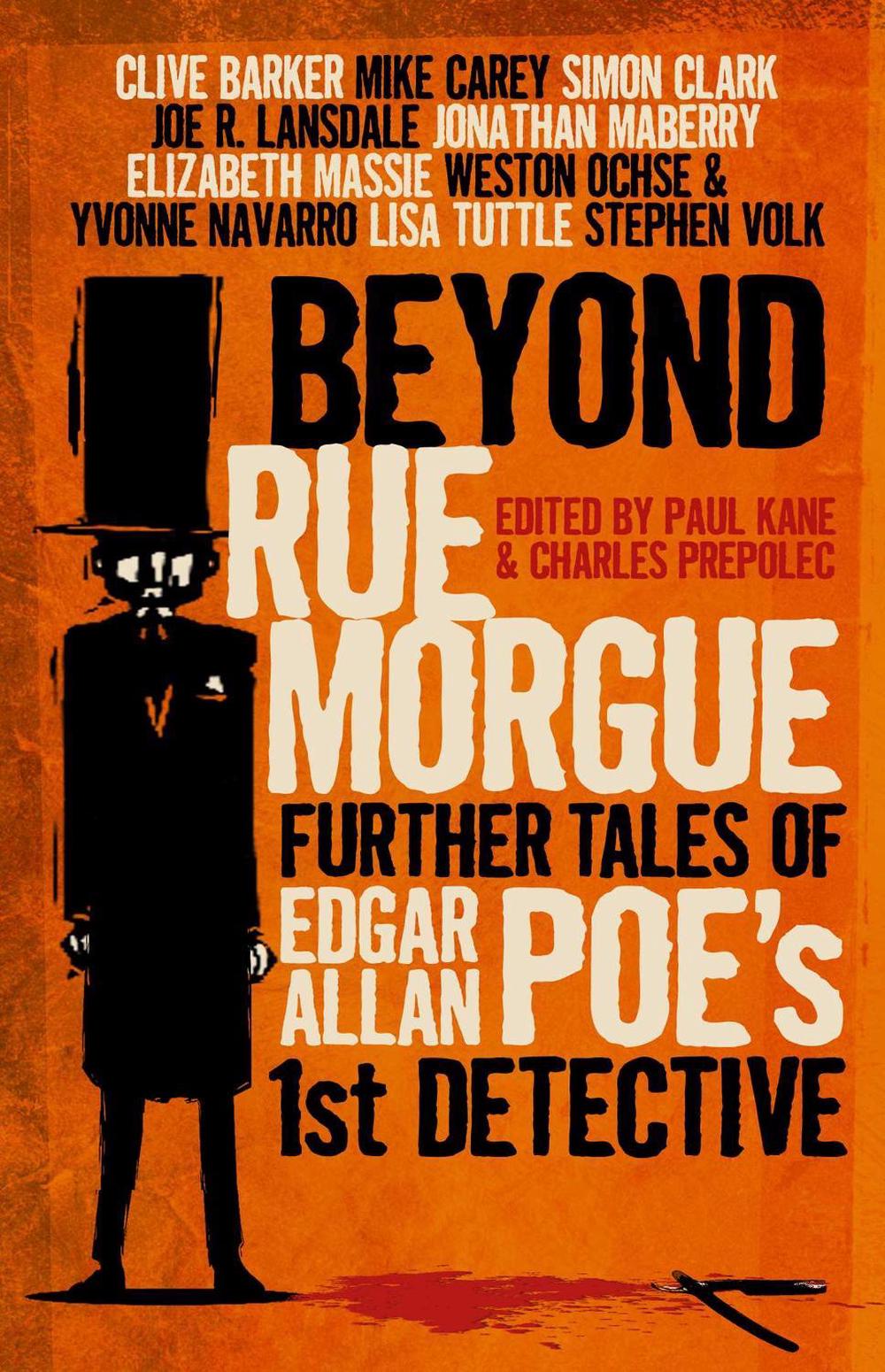 Beyond Rue Morgue: Further Tales of Edgar Allan Poe's 1st Detective by Edgar Allan Poe - ISBN: 9781781161753