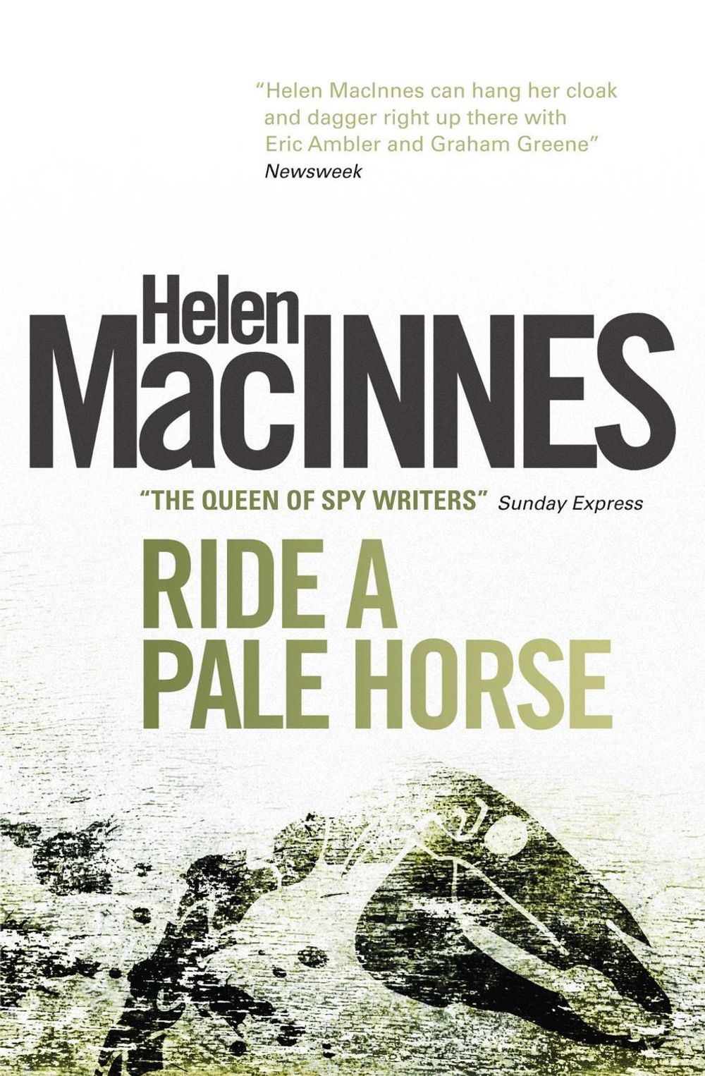 Ride a Pale Horse by Helen Macinnes - ISBN: 9781781163382