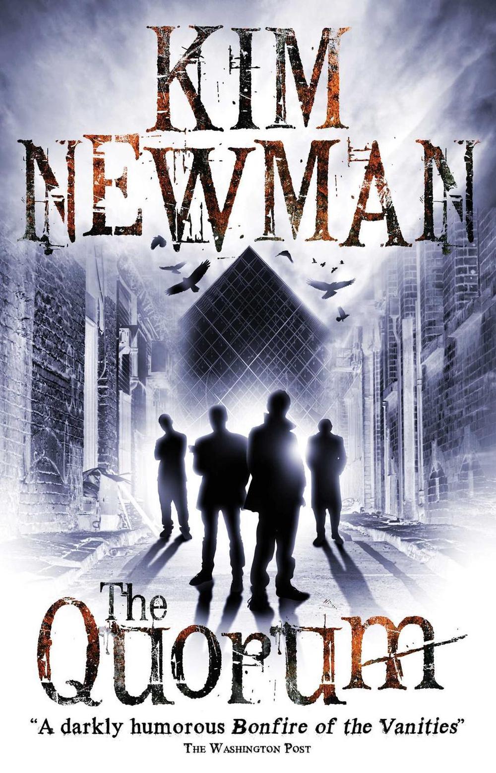 The Quorum by Kim Newman - ISBN: 9781781165546