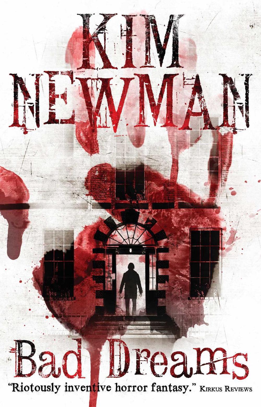 Bad Dreams by Kim Newman - ISBN: 9781781165614