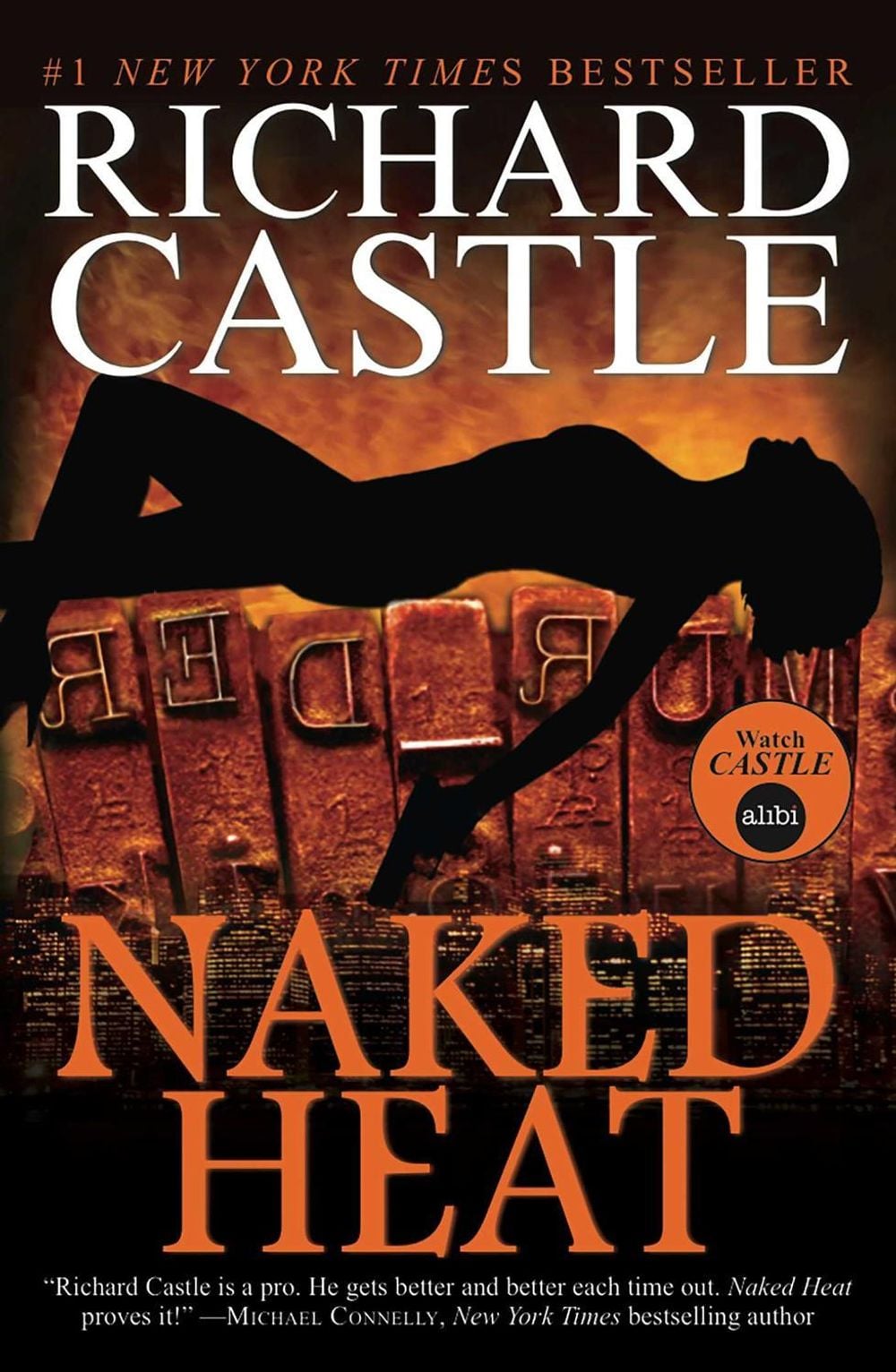 Nikki Heat - Naked Heat by Richard Castle - ISBN: 9781781166291