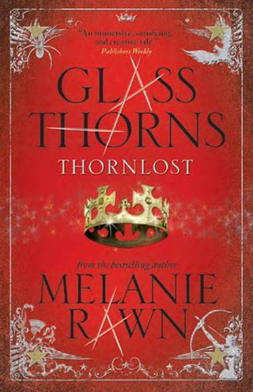 Glass Thorns by Melanie Rawn - ISBN: 9781781166642