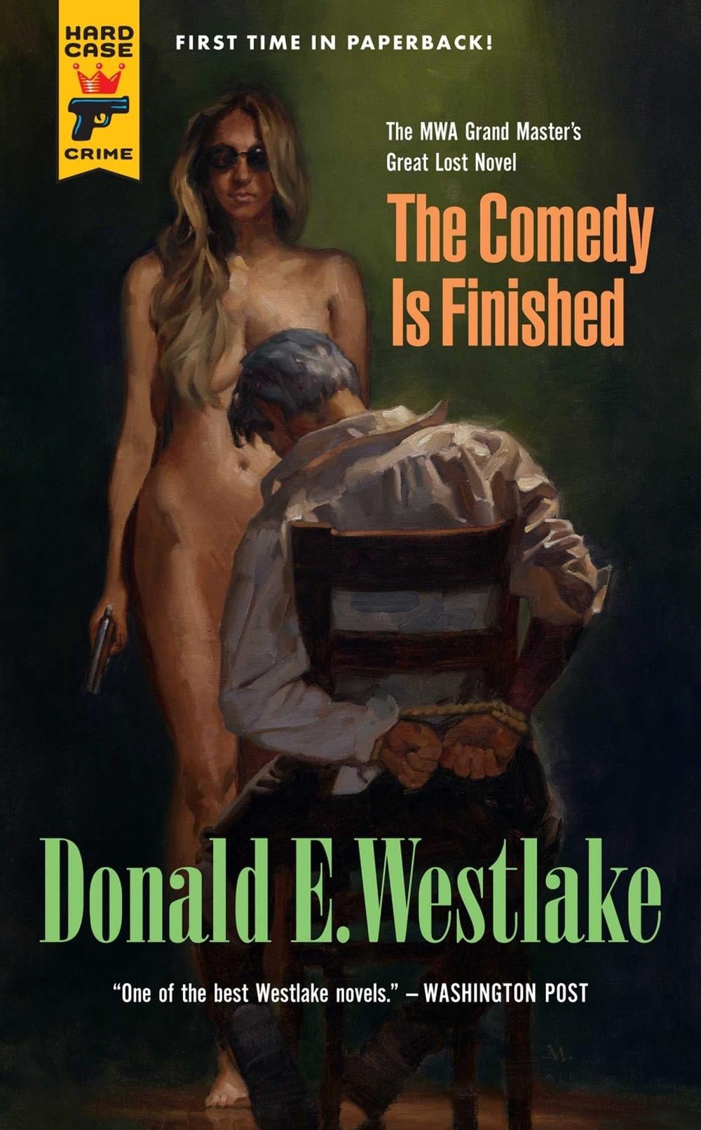 The Comedy is Finished by Donald E. Westlake - ISBN: 9781781167816