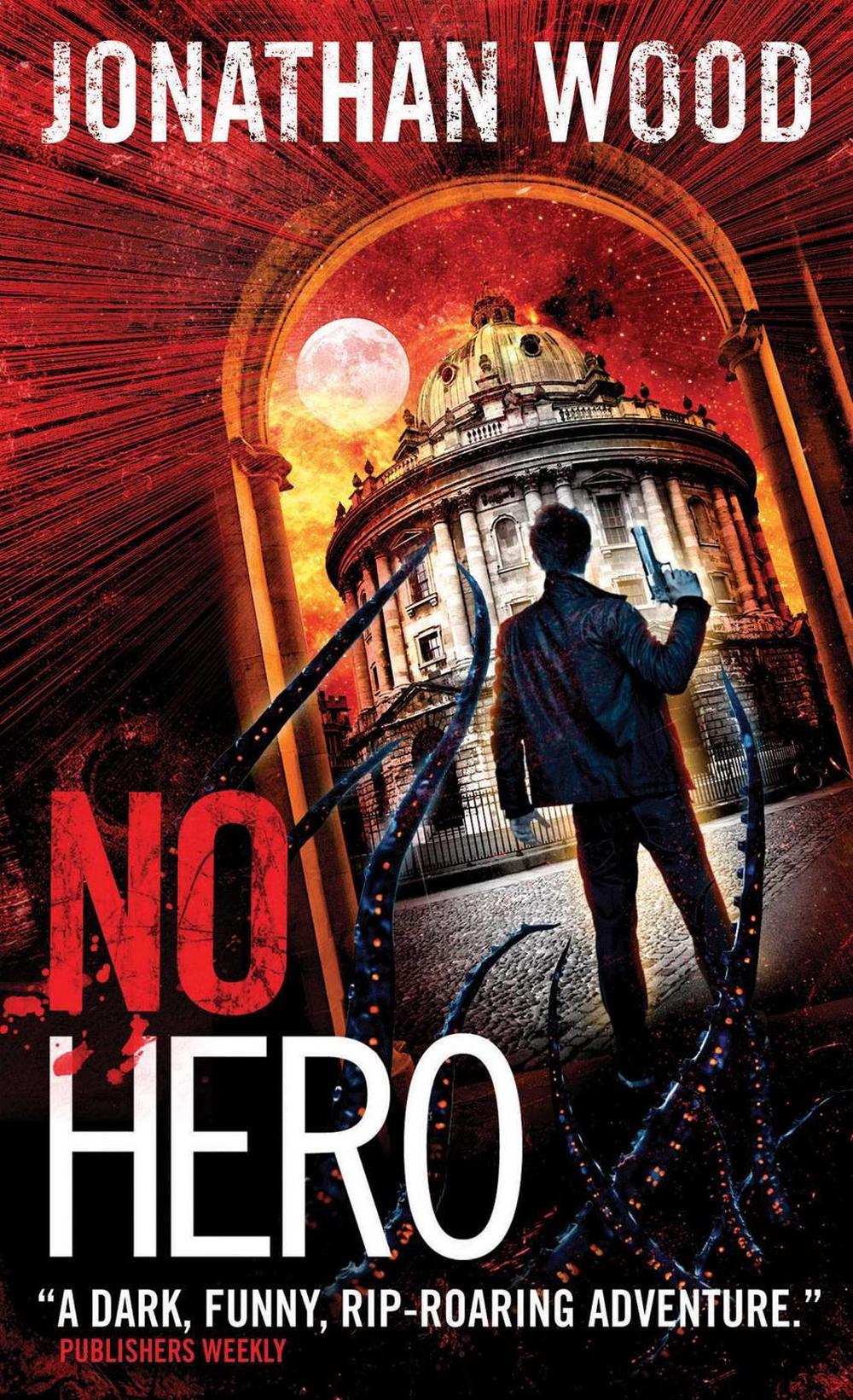 No Hero by Jonathan Wood - ISBN: 9781781168073