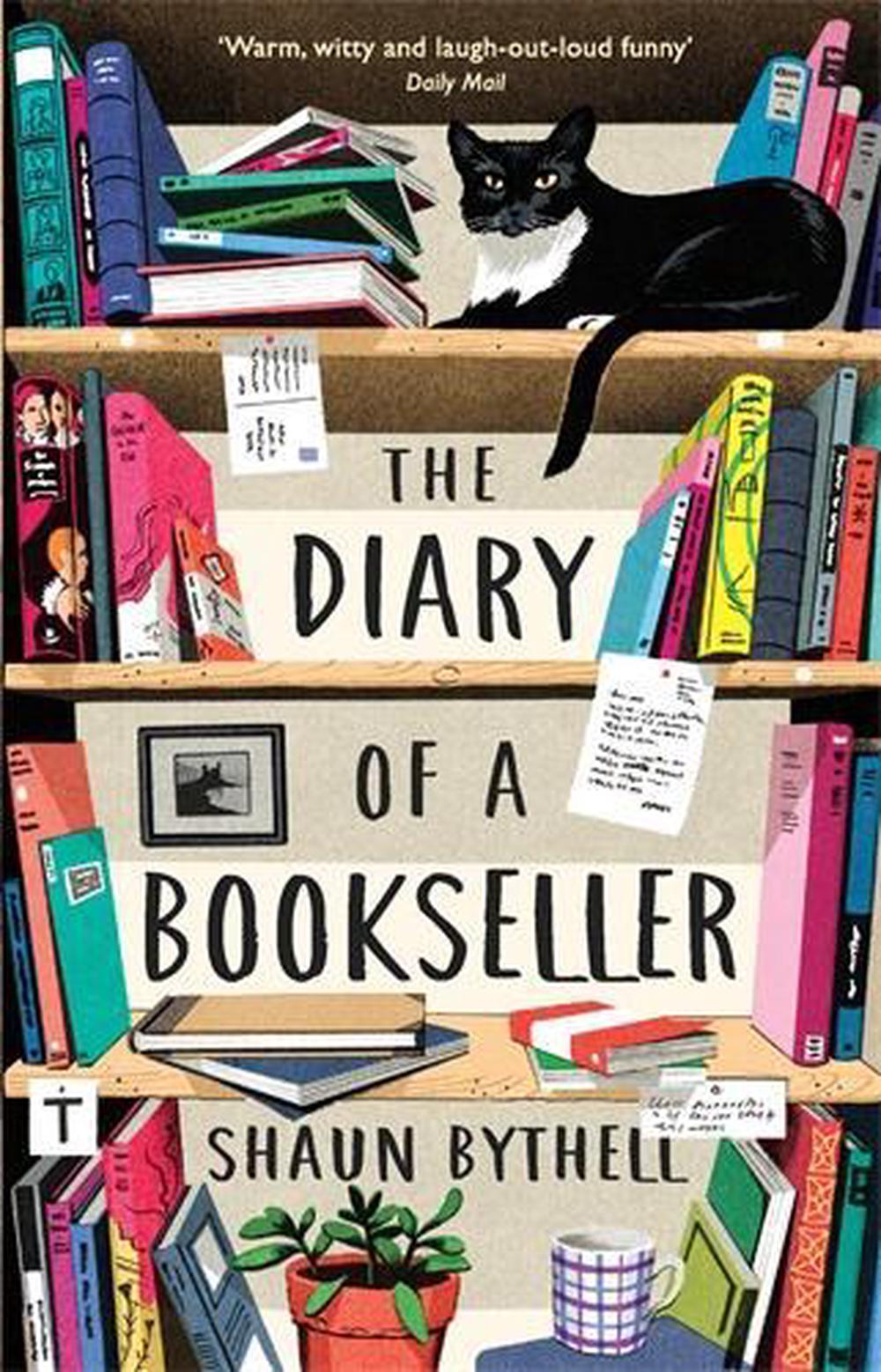 The Diary of a Bookseller by Shaun Bythell - ISBN: 9781781258637