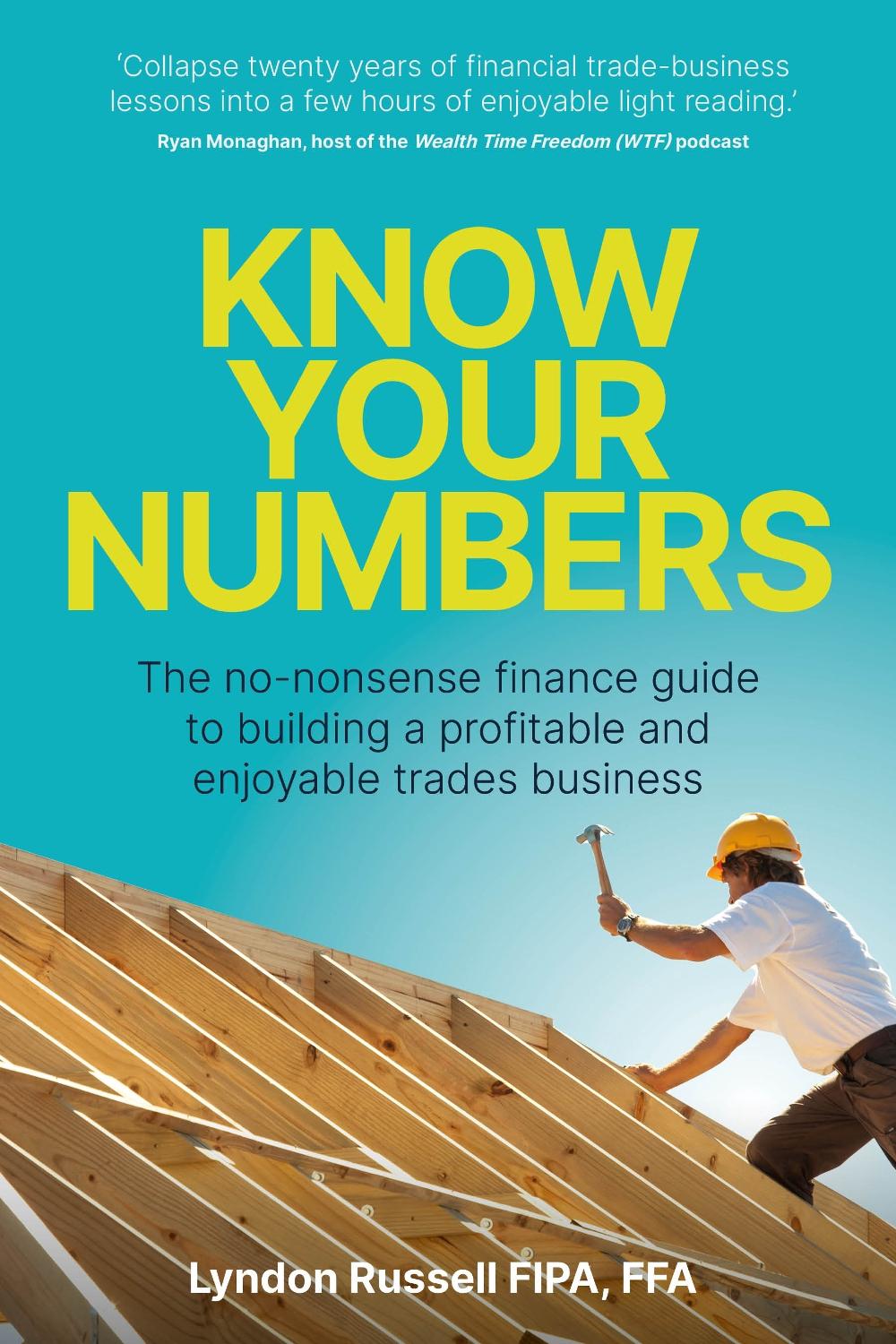 Know Your Numbers by Lyndon Russell - ISBN: 9781781338506