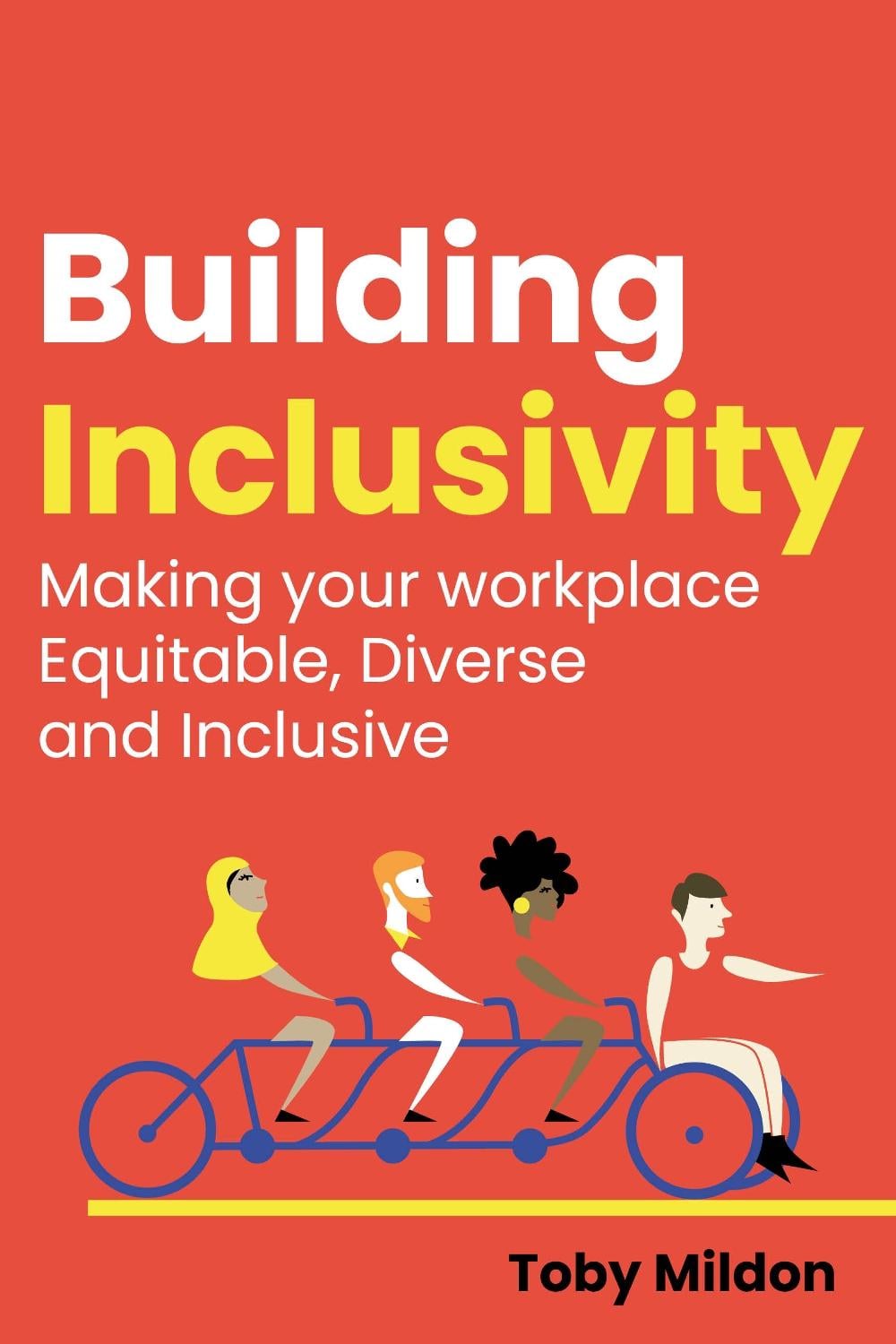 Building Inclusivity by Toby Mildon - ISBN: 9781781338636