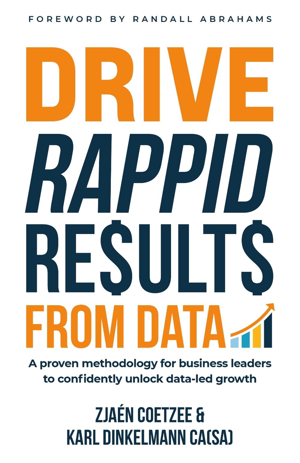 Drive RAPPID Results from Data by Karl Dinkelmann - ISBN: 9781781338957
