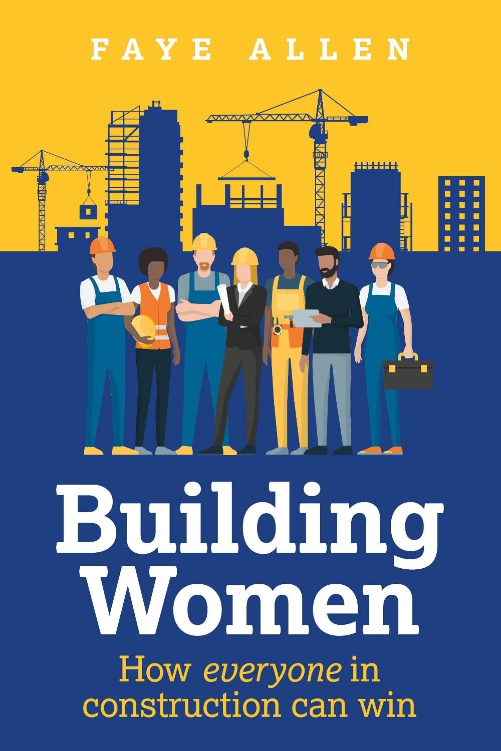 Building Women by Faye Allen - ISBN: 9781781339183