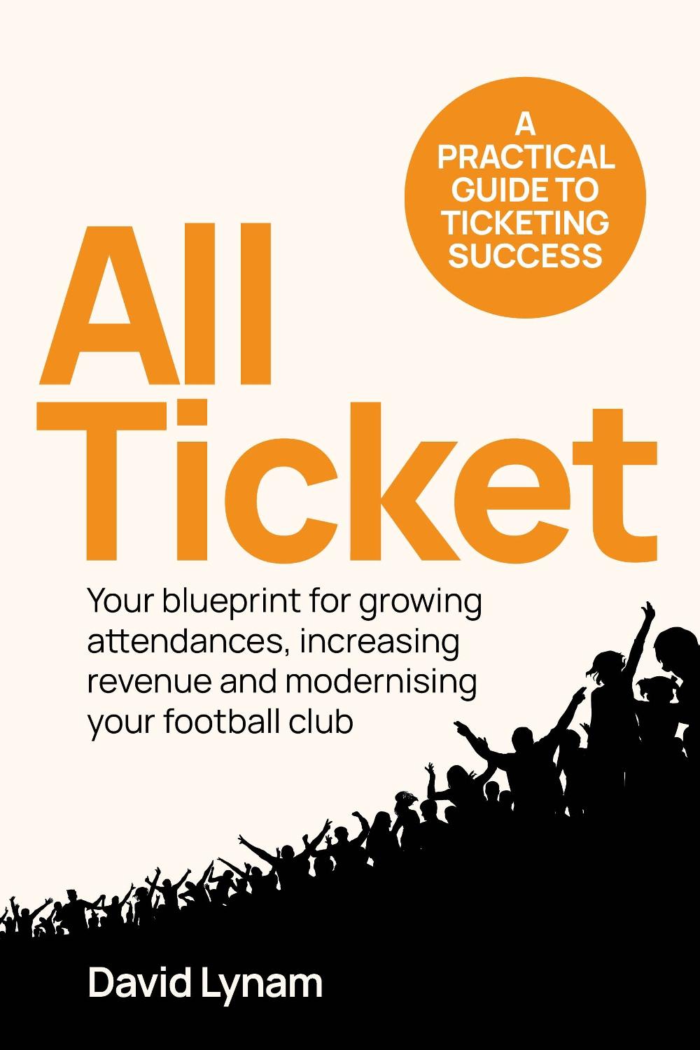 All Ticket by David Lynam - ISBN: 9781781339336