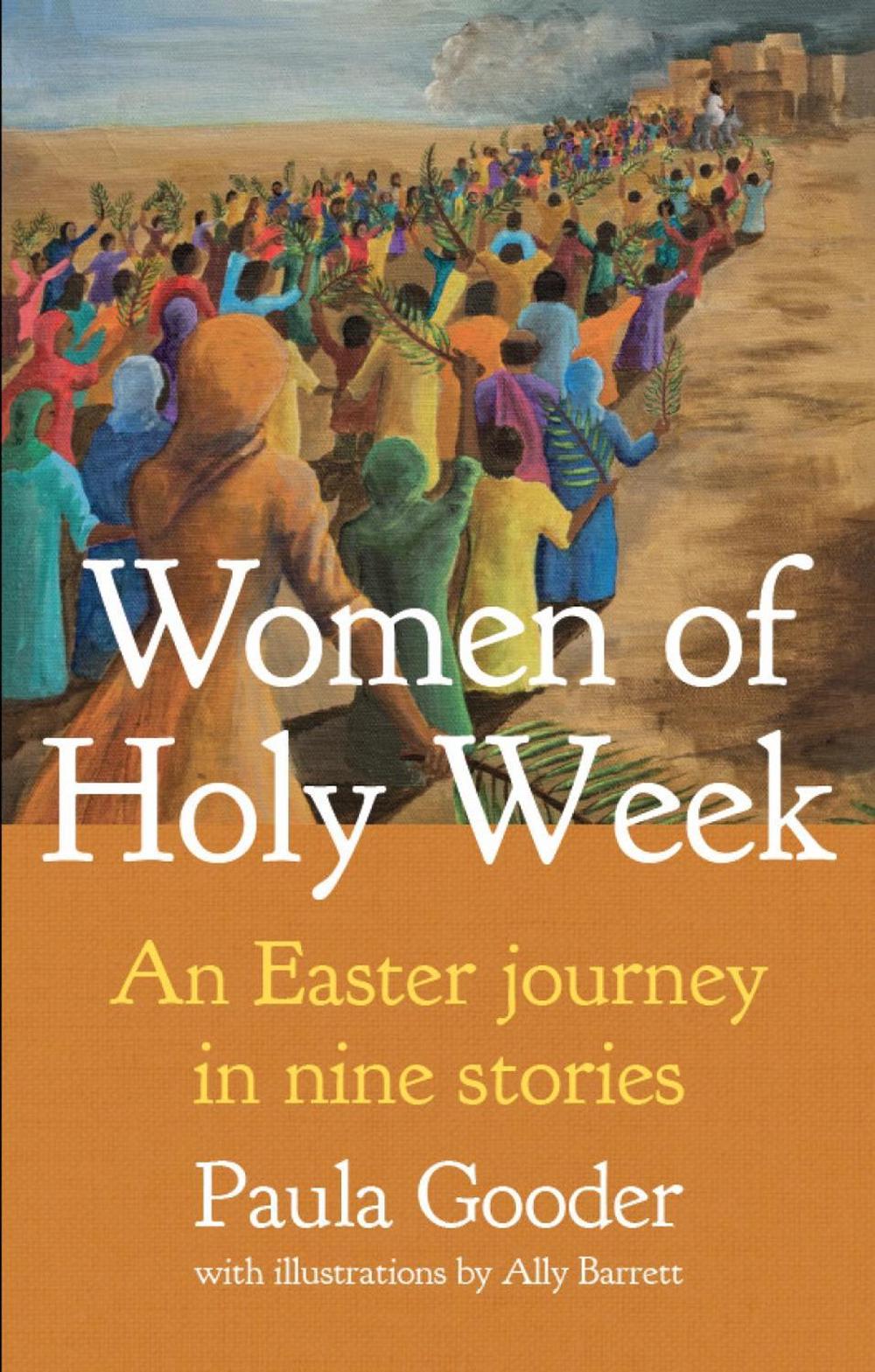 Women of Holy Week, 9781781402894