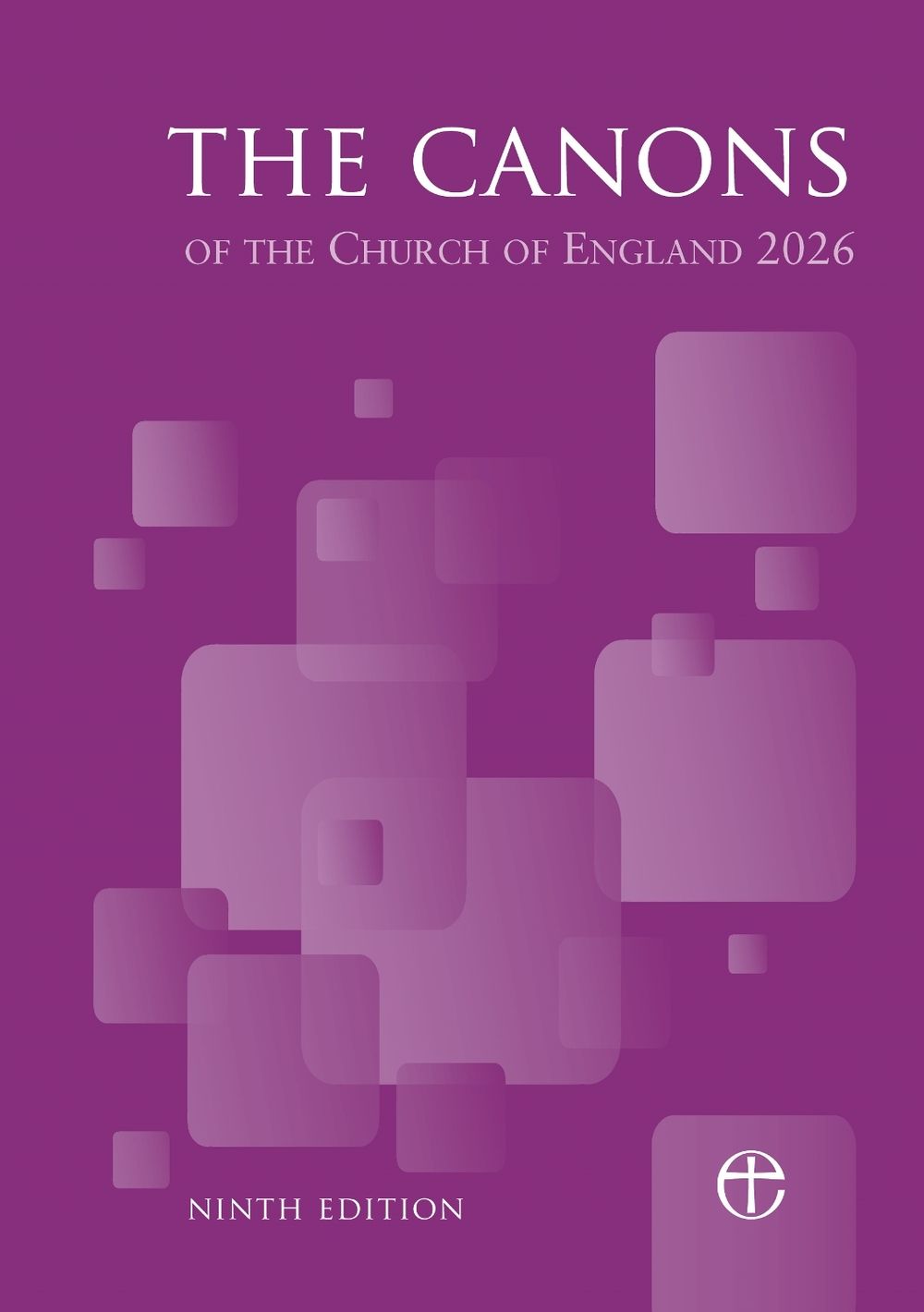 Canons of the Church of England 9th Edition by Church of England - ISBN: 9781781405536