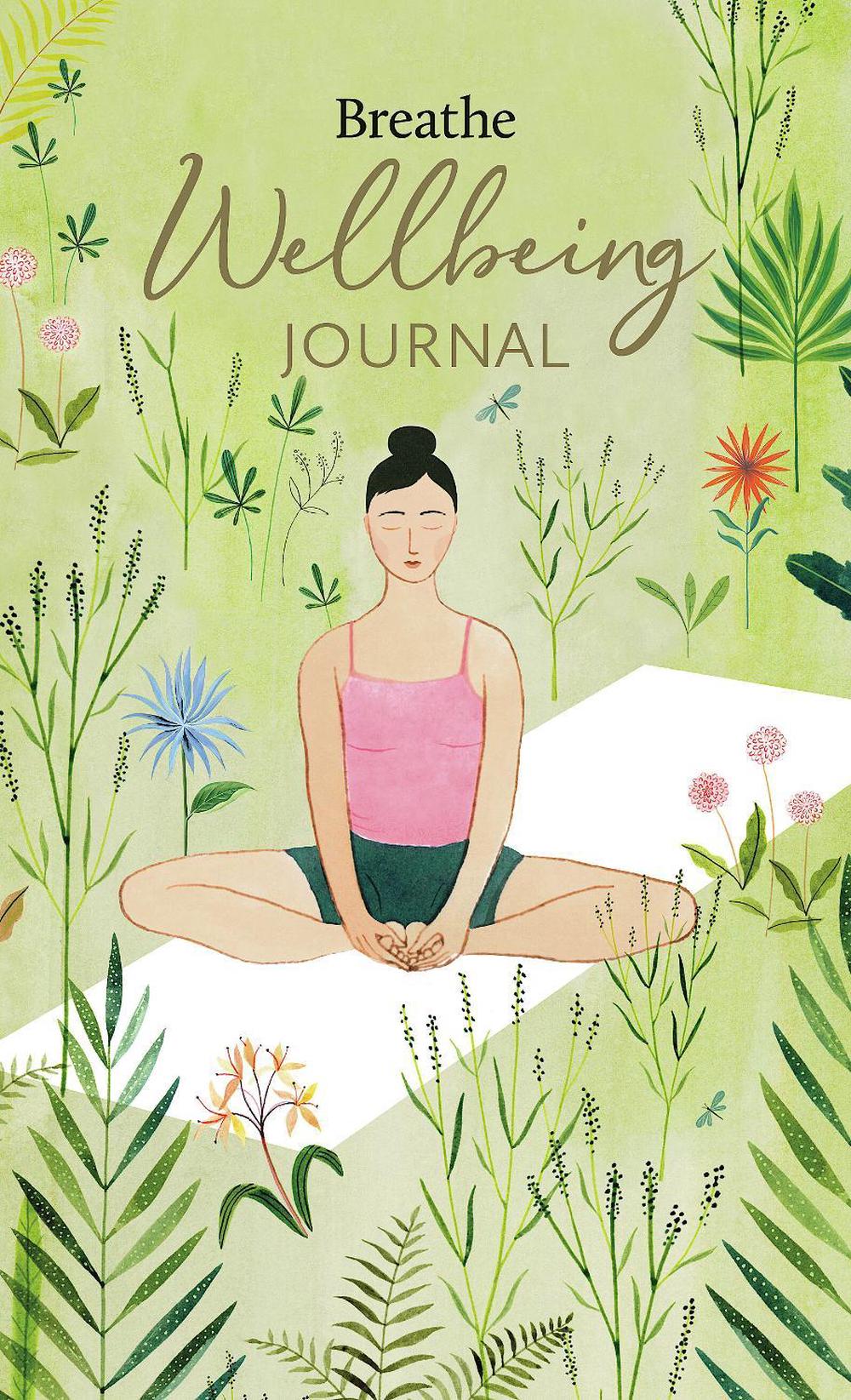 Breathe Magazine Breathe Wellbeing Journal, 9781781454695