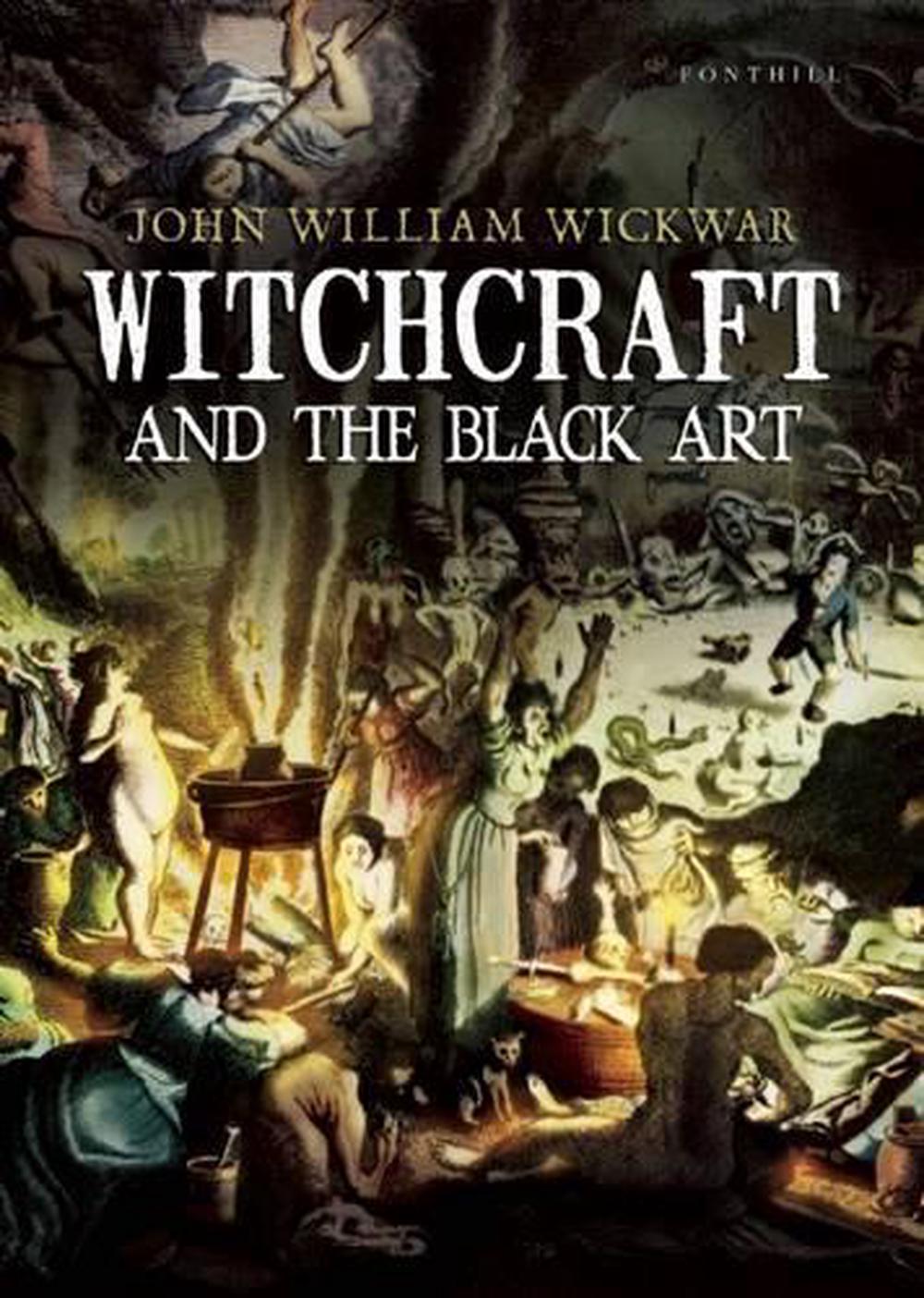 Witchcraft and the Black Art, 9781781550106
