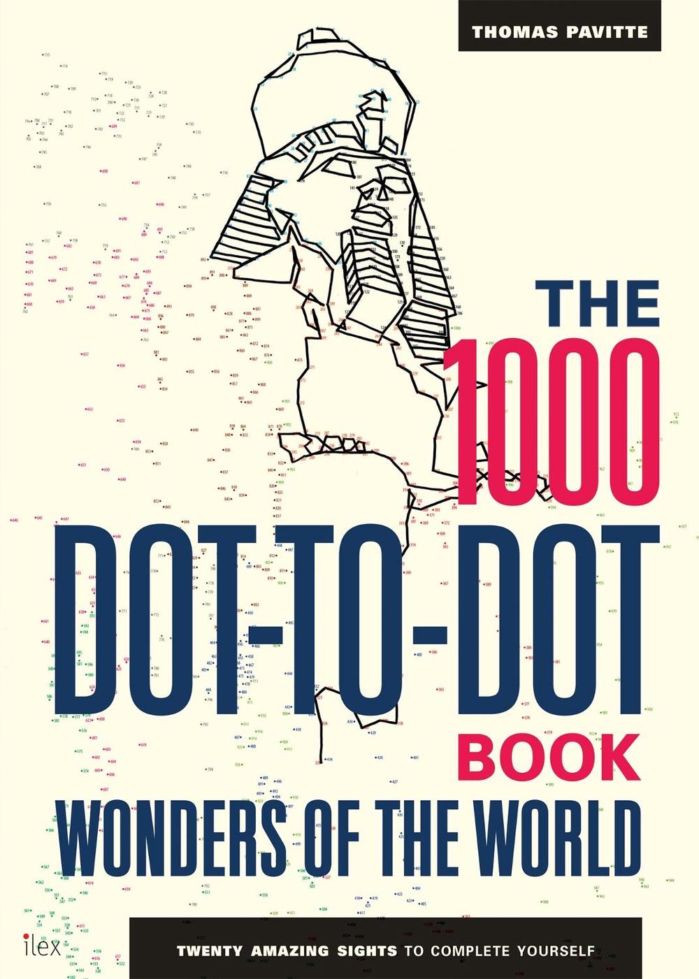 The 1000 Dot-to-Dot Book: Wonders of the World, 9781781573372
