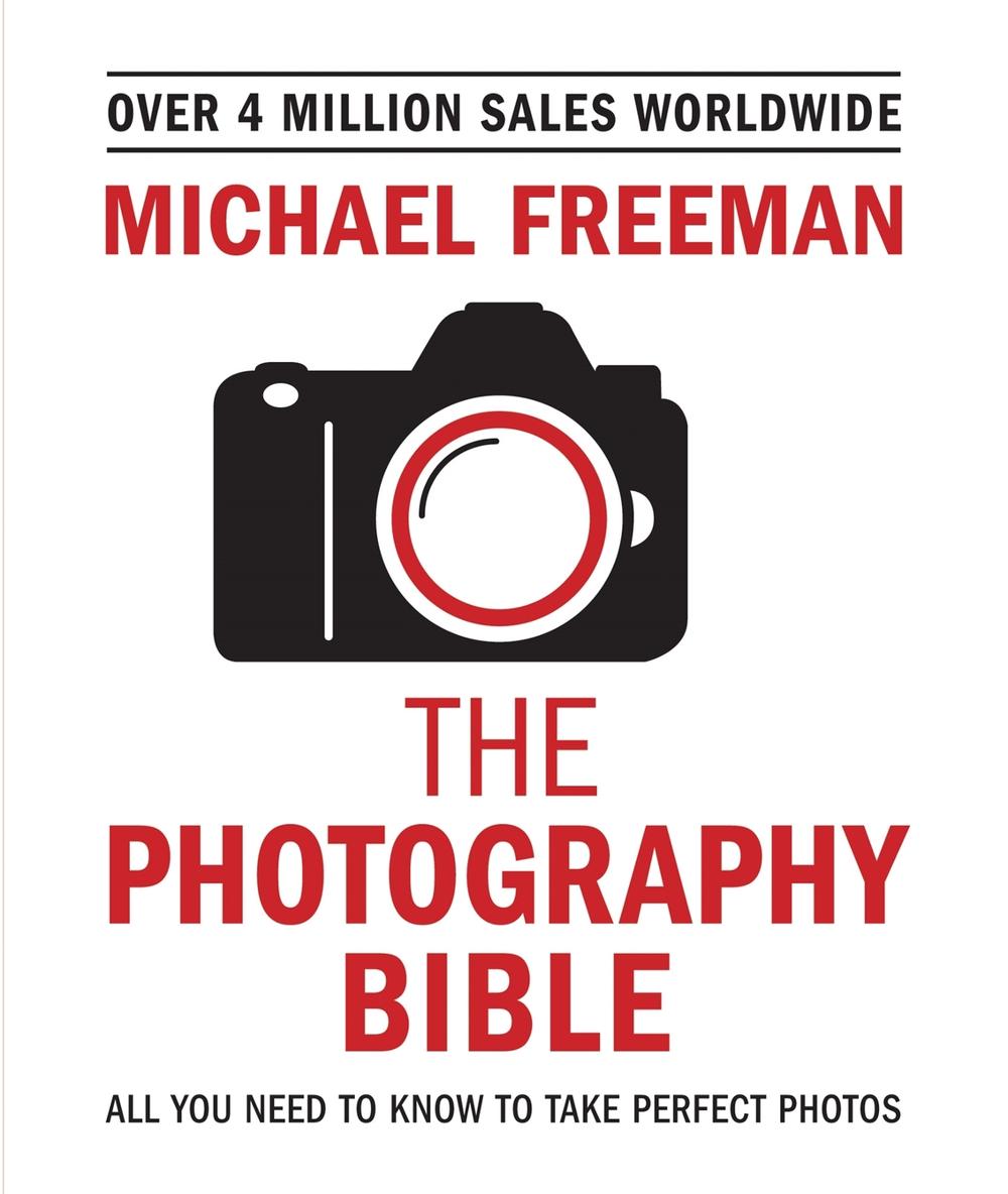 The Photography Bible, 9781781576236