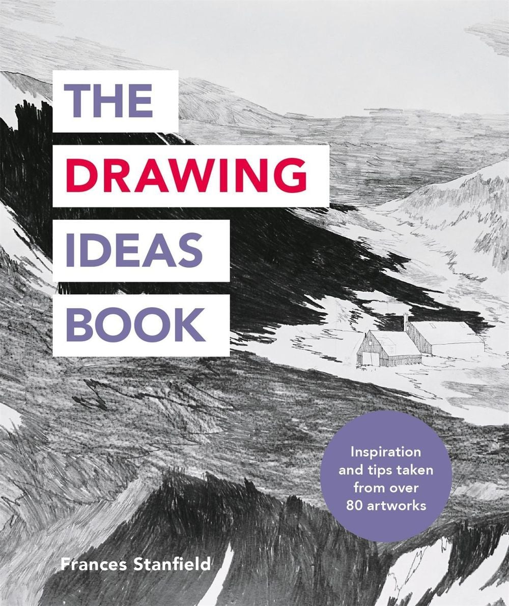 The Drawing Ideas Book by Frances Stanfield - ISBN: 9781781576885