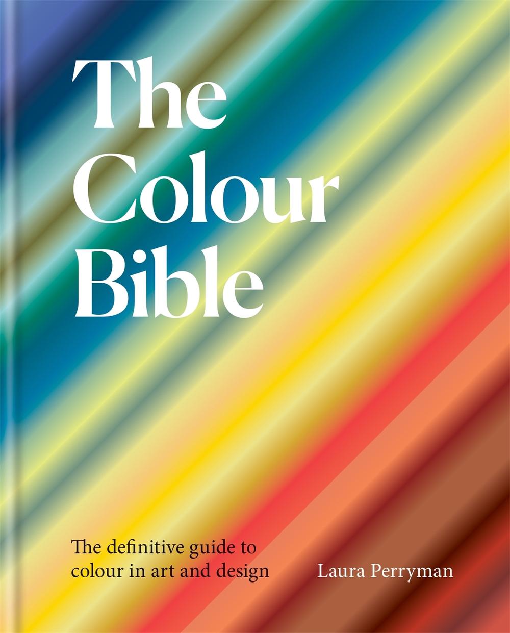 The Colour Bible, 9781781577844