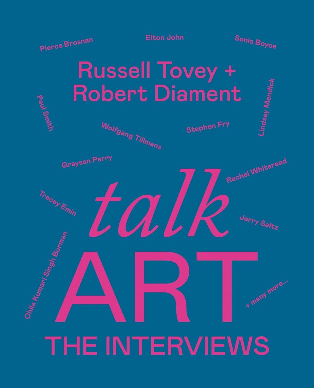 Talk Art The Interviews by Russell Tovey - ISBN: 9781781578797