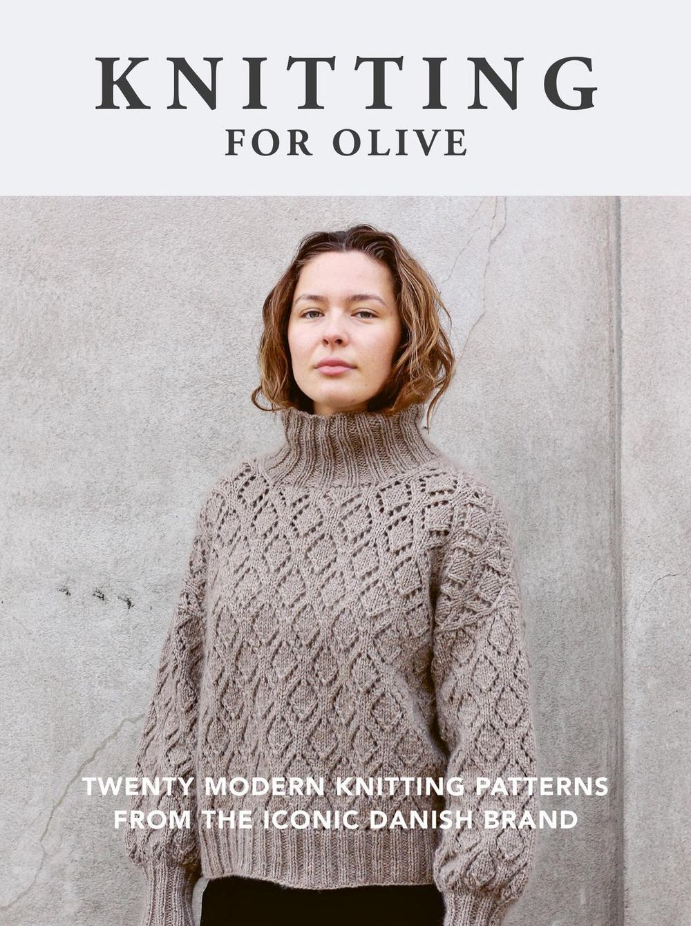 Knitting for Olive by Knitting for Olive - ISBN: 9781781579152
