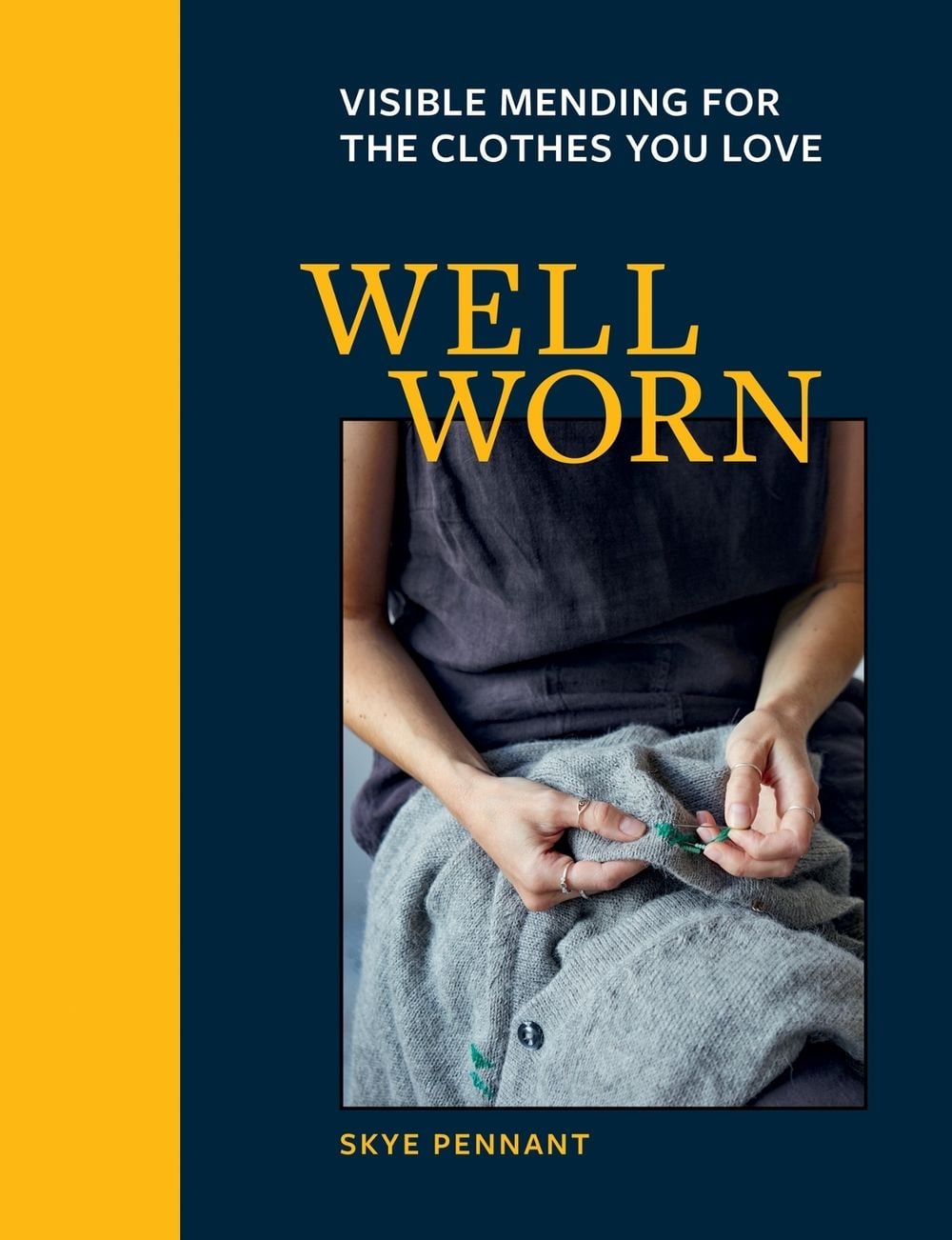 Well Worn by Skye Pennant - ISBN: 9781781579220