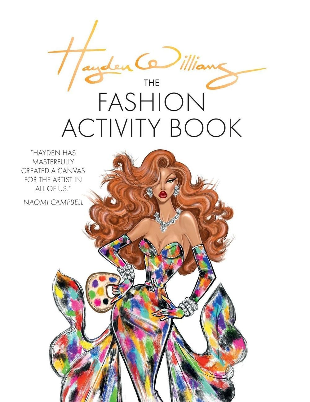 Hayden Williams: The Fashion Activity Book by Hayden Williams - ISBN: 9781781579589