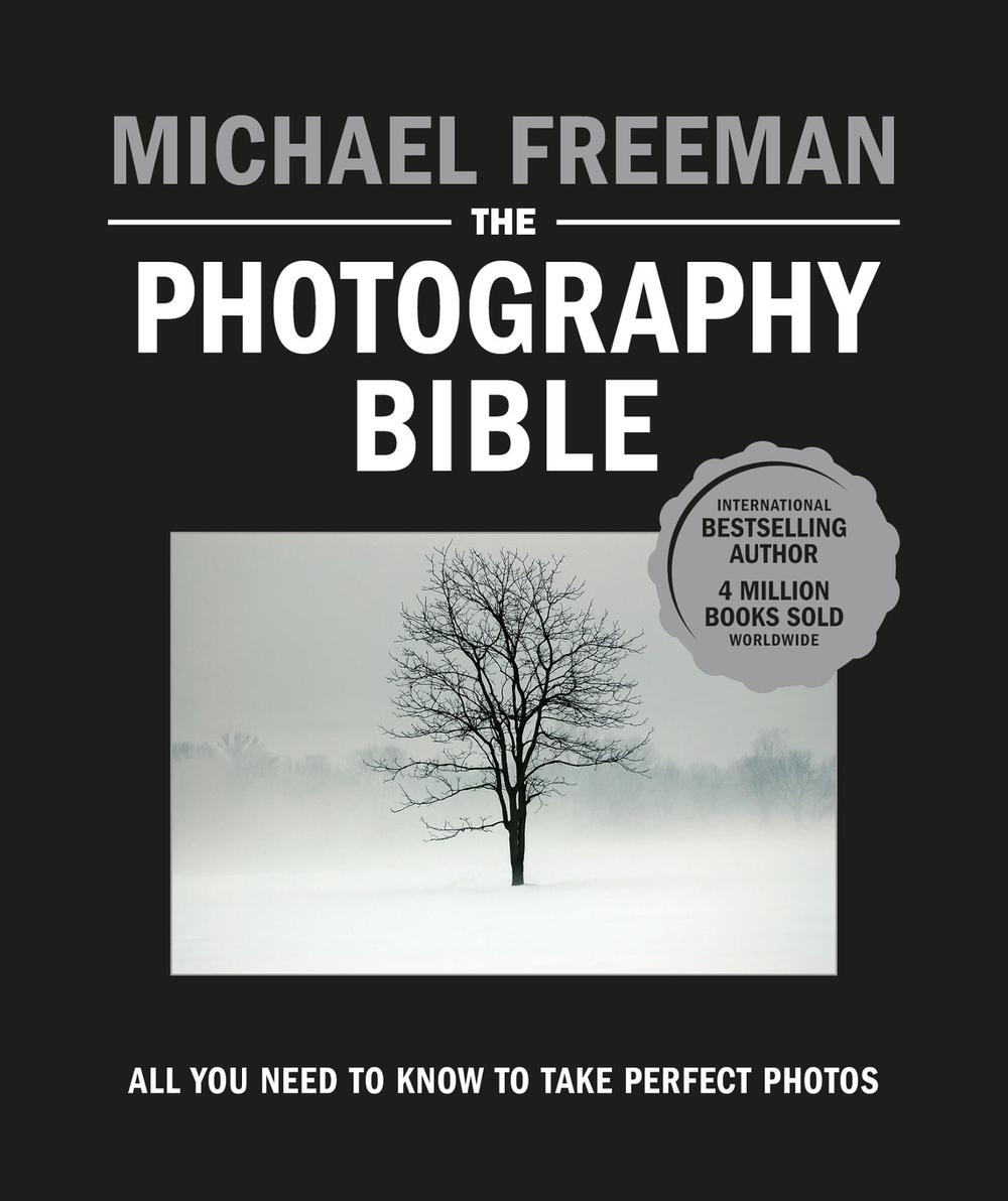 The Photography Bible, 9781781579619