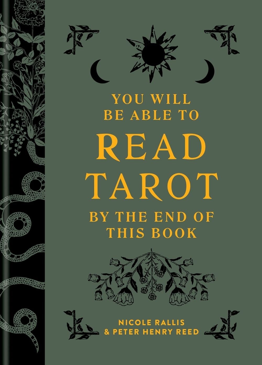 You Will Be Able to Read Tarot by the End of This Book by Nicole Rallis - ISBN: 9781781579671